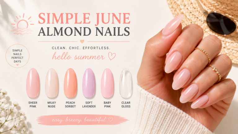 Simple June Nails Almond Shape