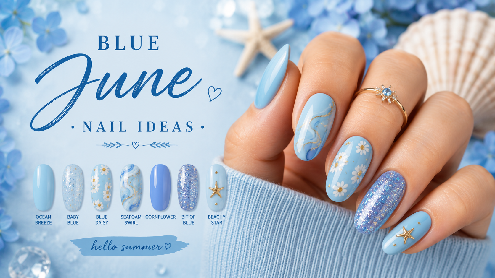 Blue June Nail Ideas